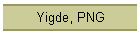 Yigde, PNG
